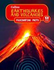 Earthquakes and Volcanoes (Fascinating Facts)