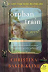 Orphan Train - Kline, Christina Baker