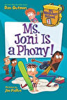 My Weirdest School 7: Ms. Joni Is A Phony - Dan Gutman