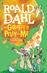 The Giraffe and the Pelly and Me - Roald Dahl