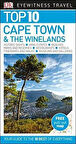 Eyewitness: Top Ten Capetown And The Winelands - Philip Briggs
