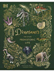 Dinosaurs and Other Prehistoric Life - DK Children's Anthologies - Anusuya Chinsamy-Turan