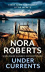 Under Currents - Nora Roberts