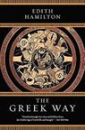 The Greek Way - Edith Hamilton