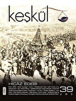 Keşkül Sayı:39 / Hicaz Edebi