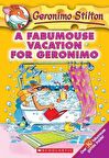A Fabumouse Vacation for Geronimo (Geronimo Stilto