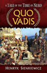 Quo Vadis - Henryk Sienkiewicz