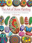 The Art of Stone Painting - Şehnaz Baç