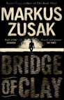 Bridge of Clay - Markus Zusak
