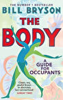 The Body: A Guide For Occupants - Bill Bryson