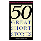 50 Great Short Stories - Bantam Edition