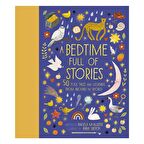 Frances Lincoln A Bedtime Full of Stories