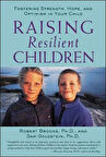 Raising Resilient Children - Robert Brooks , Sam Goldstein