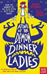Attack of the Dinnerladies (Baby Aliens) - Pamela Butchart