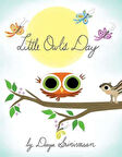 Little Owl's Day - Divya Srinivasan