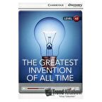 The Greatest Invention of All Time (Book With Online Access Code)