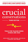 Crucial Conversations Tools for Talking When Stakes Are High - Kerry Patterson
