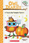 Owl Diaries 11: Trip to the Pumpkin Farm - Rebecca Elliott