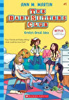 The Baby-Sitters Club: Kristy's Great Idea