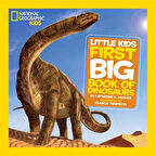 National Geographic Little Kids First Big Book of Dinosaurs - Catherine D. Hughes
