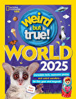 Weird But True World 2025
Incredible Facts, Awesome Photos, and Weird Wonders--for This Year and Beyond!
- Weird but True - National Geographic Kids
