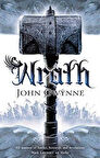 Wrath (Faithful and the Fallen 4) - John Gwynne