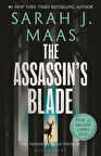The Assassin's Blade - The Throne of Glass Series - Sarah J. Maas