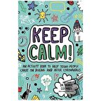 Keep Calm! (Mindful Kids)
