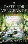 A Taste for Vengeance - Martin Walker