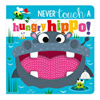 Never Touch A Hungry Hippo!