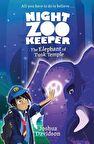 Night Zookeeper Paperback- The Elephant of Tusk Temple
