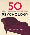 50 Psychology Ideas - Adrian Furhnam
