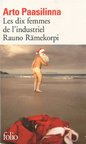 Les dix femmes de L'industriel Rauno Ramerkorpi - Arto Paasilinna
