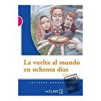 La Vuelta al Mundo en Ochenta Dias (LG Nivel-3) İspanyolca Okuma Kitabı