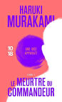 La Meurtre Du Commandeur 1 - Haruki Murakami