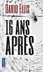 16 Ans Apres - David Ellis