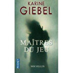 Maitres du jeu - Karine Giebel