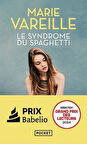 Le syndrome du spaghetti - Marie Vareille