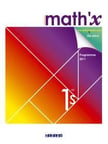 Math'x 1Re S - Manuel Grand Format - Édition 2011 - Daniel Guillemet