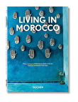 Taschen Living in Morocco. 40th Ed. 9783836590037