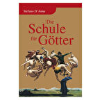 Die Schule für Götter -  Kamphausen Media GmbH