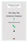 Her Şey Ne Anlama Geliyor?