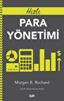 Hızlı Para Yönetimi / Morgen B. Rochard