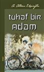 Tuhaf Bir Adam