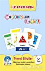 Colours and Shapes - İlk Kartlarım