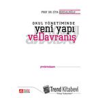 Okul Yönetiminde Yeni Yapı ve Davranış