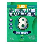 8. Sınıf LGS T.C. İnkılap Tarihi ve Atatürkçülük Soru Bankası