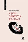 Aşkın Sentetik İlmihali