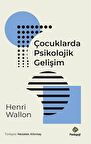 Çocuklarda Psikolojik Gelişim / Henri Wallon