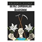 Beyaz Zambaklar Ülkesinde